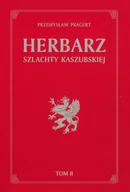 Historia Polski - Przemysław Pragert Herbarz szlachty kaszubskiej Tom 2 - miniaturka - grafika 1