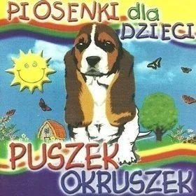 Folk Piosenki dla Dzieci - Puszek Okruszek - Muzyka dla dzieci - miniaturka - grafika 2