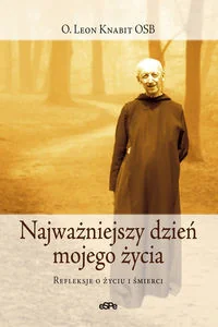 Knabit Leon Najważniejszy dzień mojego życia - Książki religijne obcojęzyczne - miniaturka - grafika 1