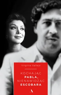 Kochając Pablo, nienawidząc Escobara - Biografie i autobiografie - miniaturka - grafika 2