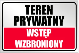 Teren Prywatny Tabliczka 20x30 Pcv 5mm - Akcesoria do ogrodzeń - miniaturka - grafika 4