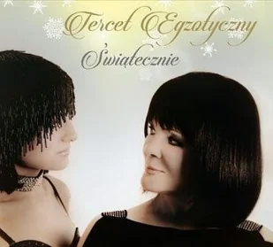 Świątecznie CD) Tercet Egzotyczny - Świąteczna, kolędy - miniaturka - grafika 2