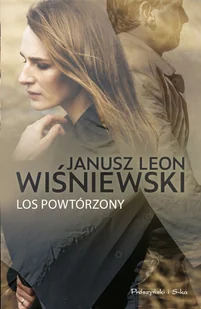 Janusz Leon Wiśniewski Los powtórzony - Romanse - miniaturka - grafika 1