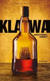 Novae Res Klątwa bursztynowej komnaty - JANUSZ MOŹDZIERZ - Powieści sensacyjne - miniaturka - grafika 1