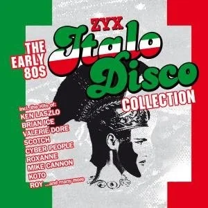 ZYX Music Italo Disco Collection: The Early 80s - Disco - miniaturka - grafika 1