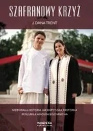 Religia i religioznawstwo - Manendra Szafranowy Krzyż - Trent Dana J. - miniaturka - grafika 1