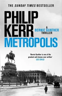 Philip Kerr Metropolis Bernie Gunther 14) - Obcojęzyczna fantastyka i horror - miniaturka - grafika 1