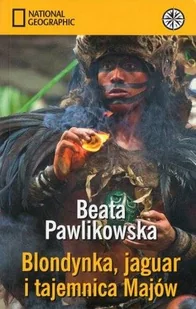 G+J Blondynka, jaguar i tajemnica Majów - Książki podróżnicze - miniaturka - grafika 1