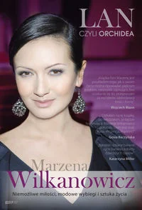 Znak Lan czyli Orchidea - Marzena Wilkanowicz, Ewa Maciąg - Publicystyka - miniaturka - grafika 1